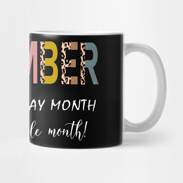 Leopard December Is My Birthday Month Yep The Whole Month by trainerunderline